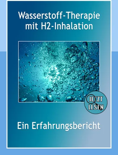 Wasserstoff Therapie mit H2-Inhalation Erfahrungsbericht